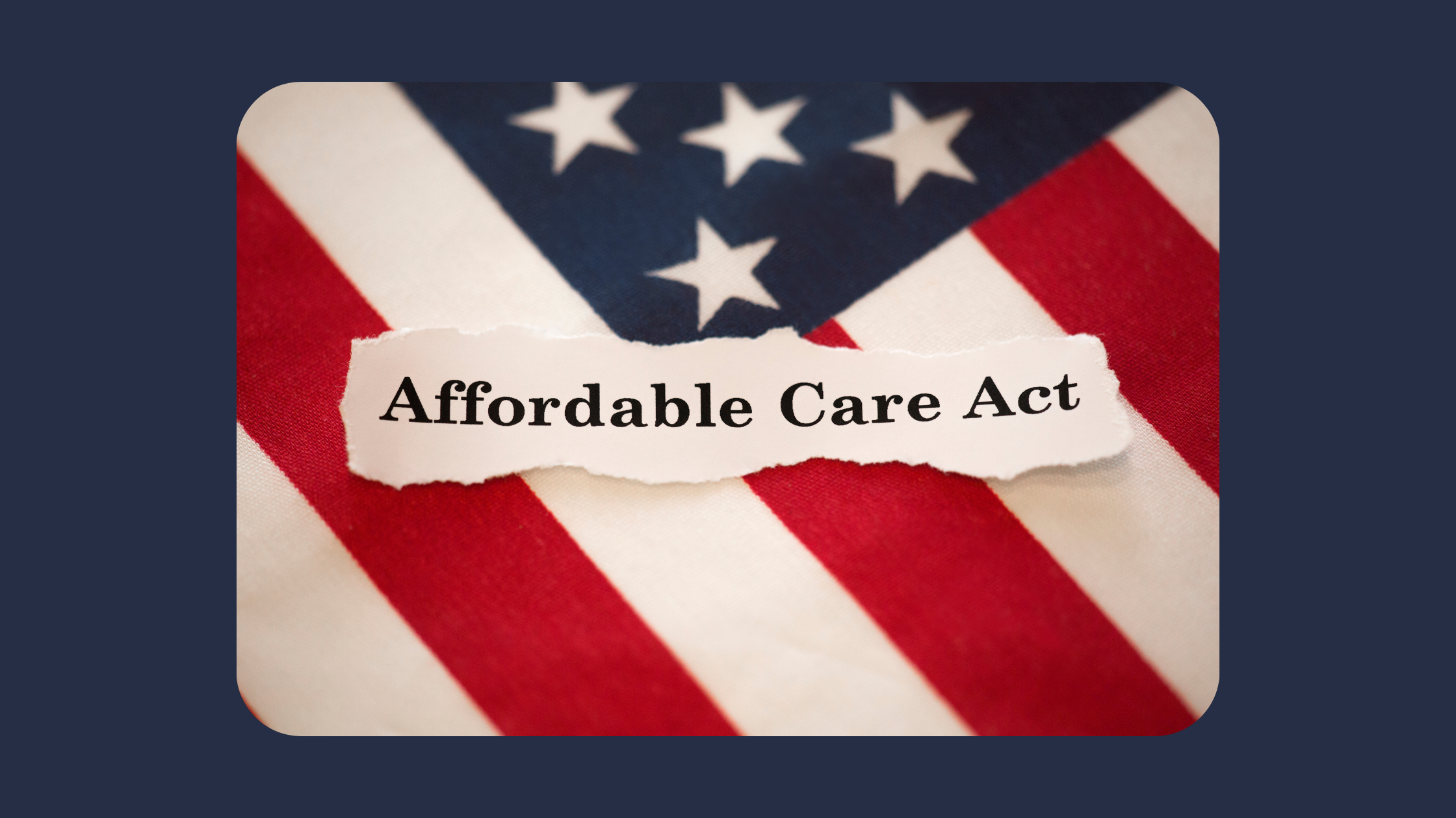 Affordable Care Act